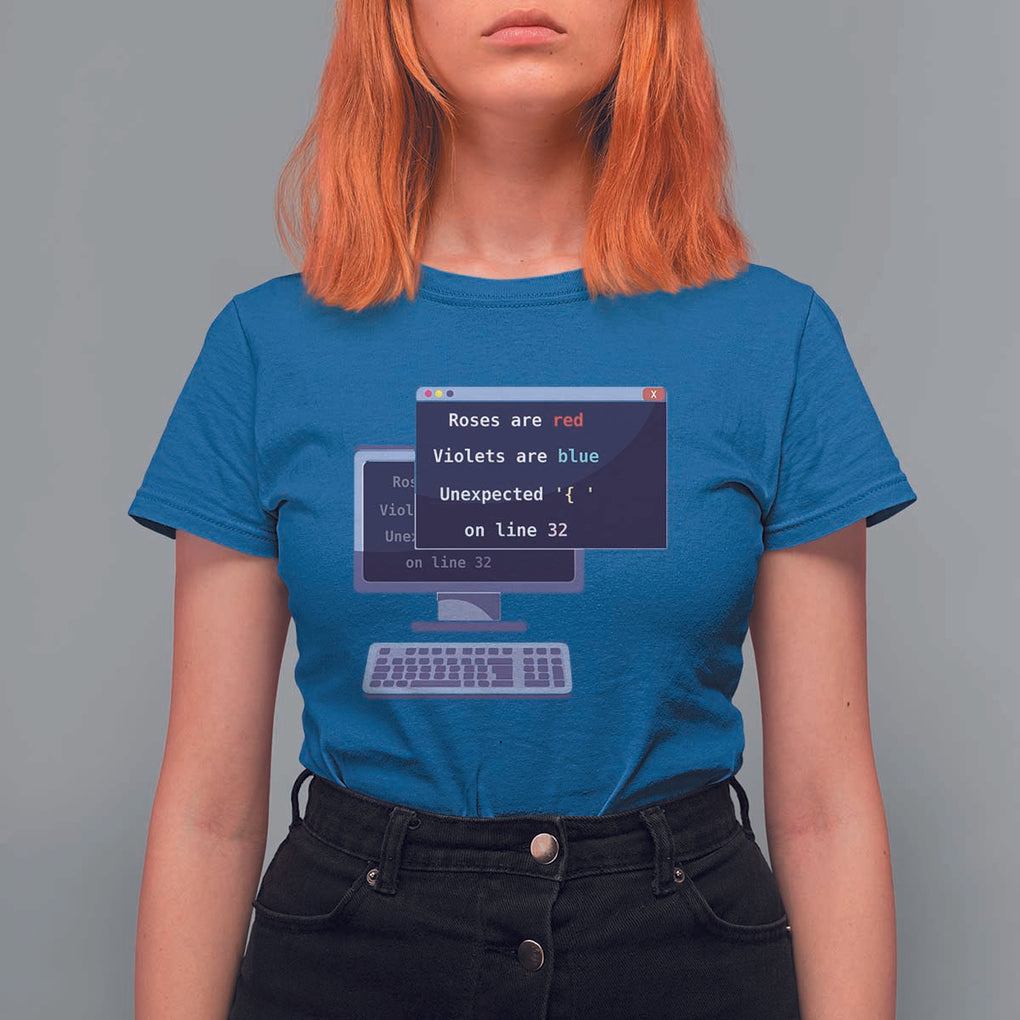 Funny Programmer T Shirt For Women Roses Are Red Violets Are Blue Unexpected On Line 32 TS11 Royal Blue Print Your Wear