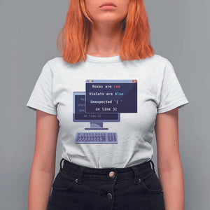 Funny Programmer T Shirt For Women Roses Are Red Violets Are Blue Unexpected On Line 32 TS11 White Print Your Wear