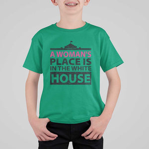 A Woman's Place Is In The White House T Shirt For Kid President Quote 2024 TS11 Irish Green Print Your Wear