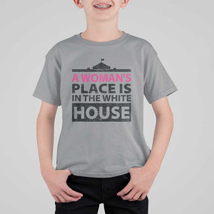A Woman's Place Is In The White House T Shirt For Kid President Quote 2024 TS11 Sport Gray Print Your Wear