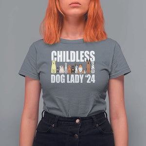 Childless Dog Lady 24 T Shirt For Women Harris For President Puppy TS11 Charcoal Print Your Wear