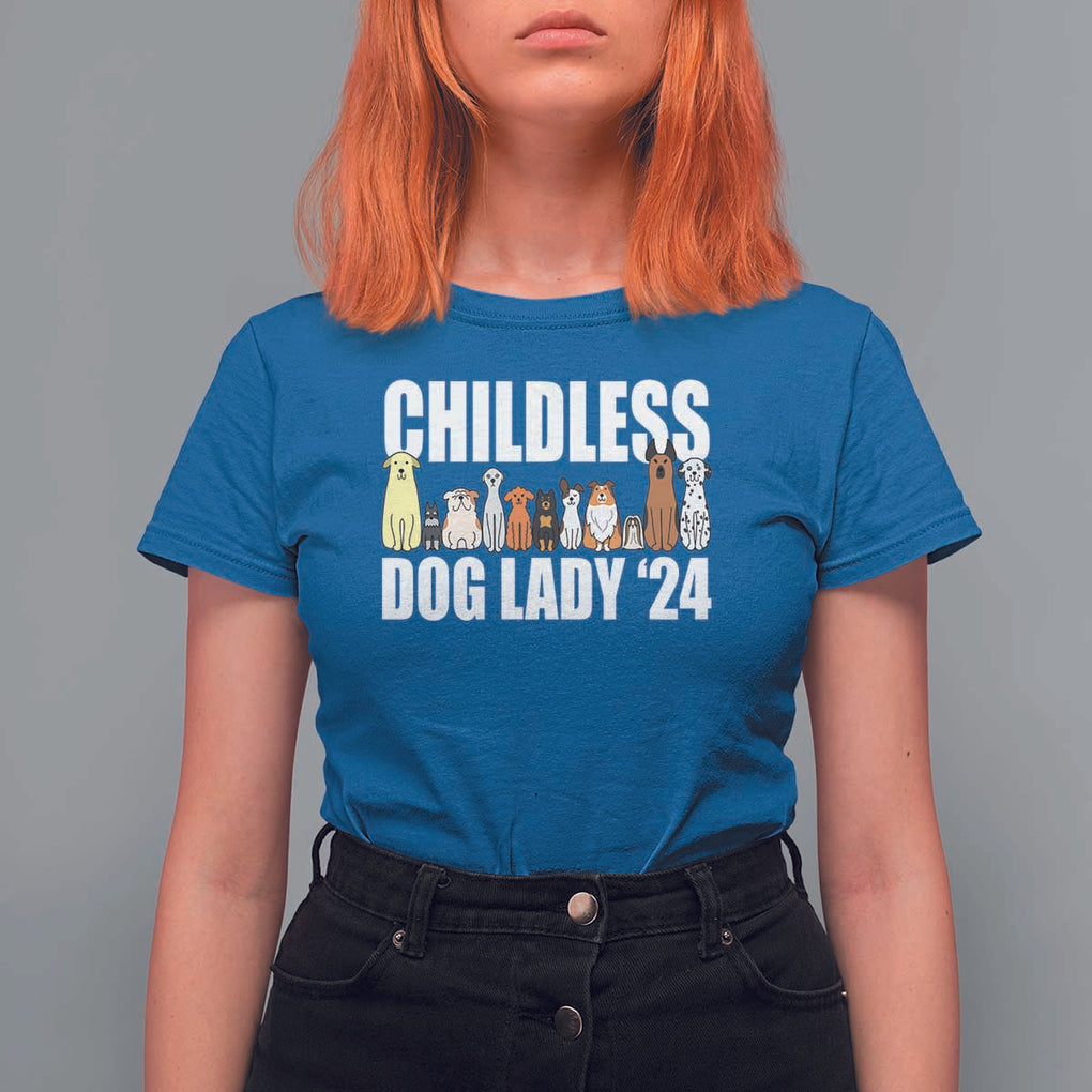 Childless Dog Lady 24 T Shirt For Women Harris For President Puppy TS11 Royal Blue Print Your Wear