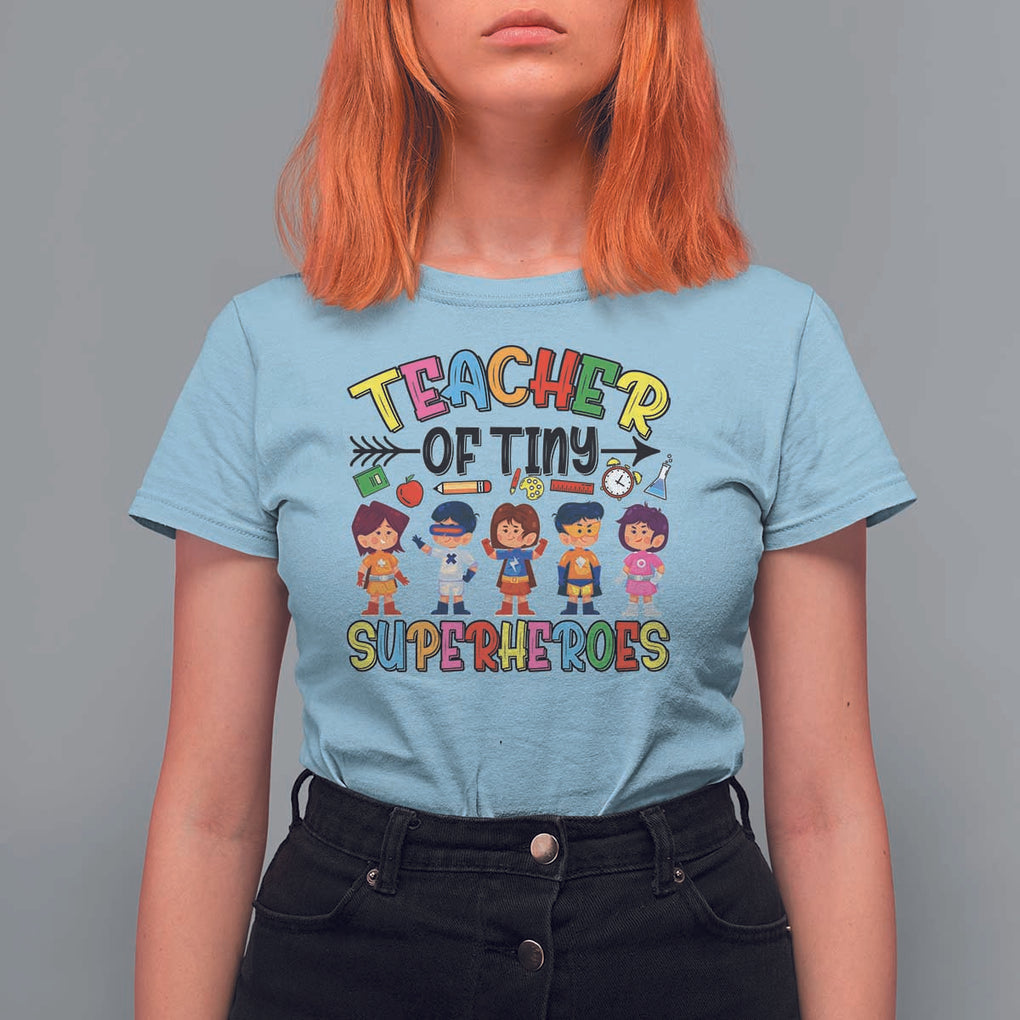 Kindergarten Preschool Teacher T Shirt For Women Teacher of Tiny Superheroes Back To School TS11 Light Blue Print Your Wear