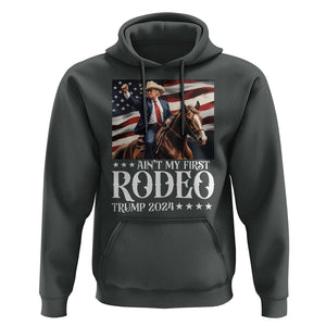 Funny Ain't My First Rodeo Trump 2024 Hoodie Western Cowboy American Flag TS11 Dark Heather Print Your Wear