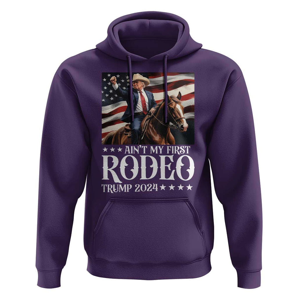 Funny Ain't My First Rodeo Trump 2024 Hoodie Western Cowboy American Flag TS11 Purple Print Your Wear