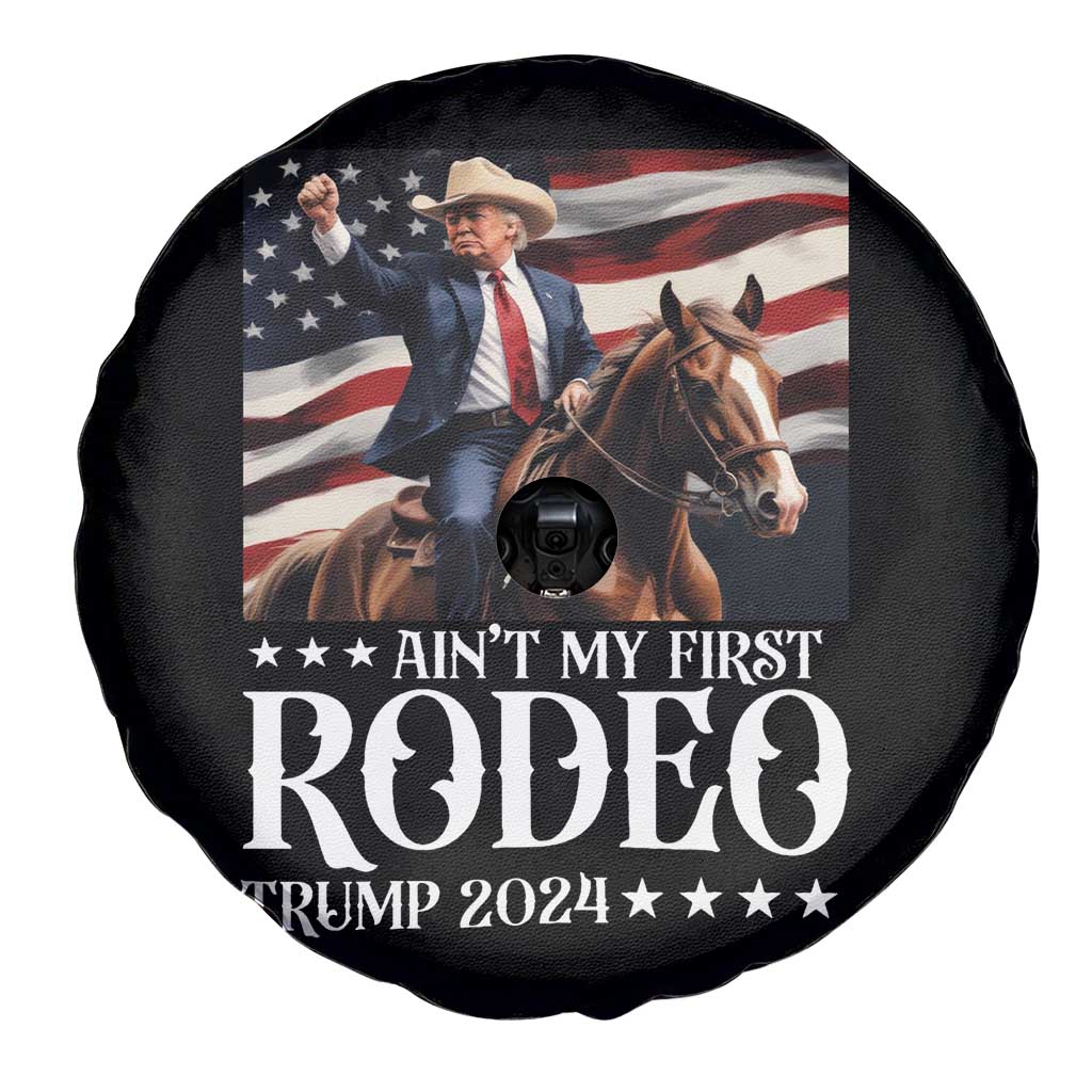 Funny Ain't My First Rodeo Trump 2024 Spare Tire Cover Western Cowboy American Flag TS11 Print Your Wear