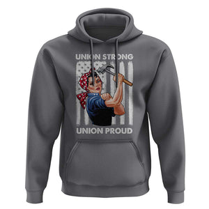 Union Strong Union Proud Hoodie Solidarity American Flag Hammer Woman TS11 Charcoal Print Your Wear