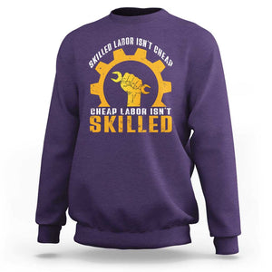 Labor Day Sweatshirt Funny Union Workers Labor Isn't Skilled TS11 Purple Print Your Wear