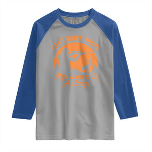 Cant Work Today My Arm Is In A Sling Raglan Shirt Funny Deer Hunting TS11 Sport Gray Royal Print Your Wear