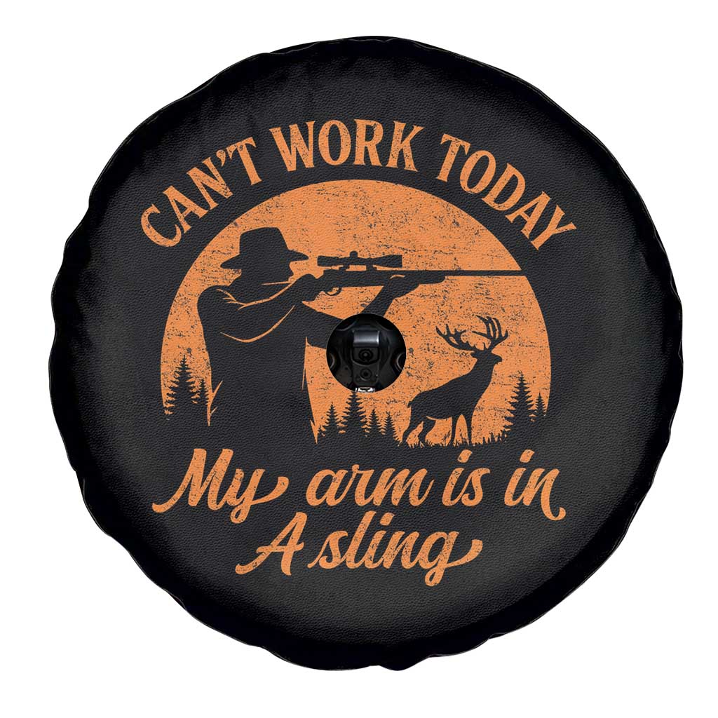 Cant Work Today My Arm Is In A Sling Spare Tire Cover Funny Deer Hunting TS11 Print Your Wear
