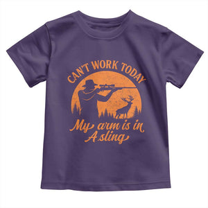 Cant Work Today My Arm Is In A Sling Toddler T Shirt Funny Deer Hunting TS11 Purple Print Your Wear