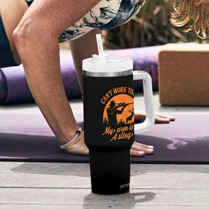 Cant Work Today My Arm Is In A Sling Tumbler With Handle Funny Deer Hunting TS11 Print Your Wear