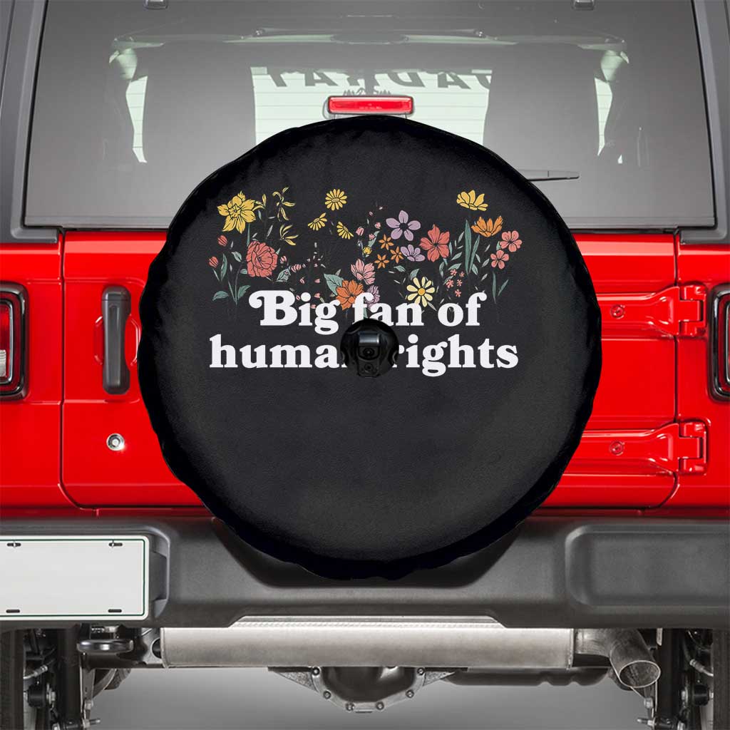 Big Fan Of Human Rights Spare Tire Cover Retro Flowers TS11 Black Print Your Wear