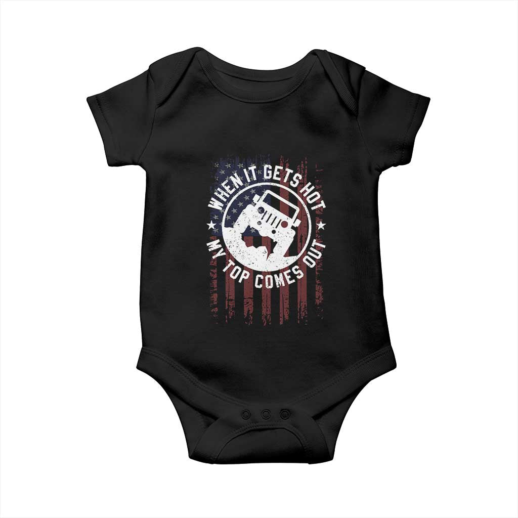 Funny When It Gets Hot My Top Comes Out Baby Onesie Off Road Car American Flag TS11 Black Print Your Wear