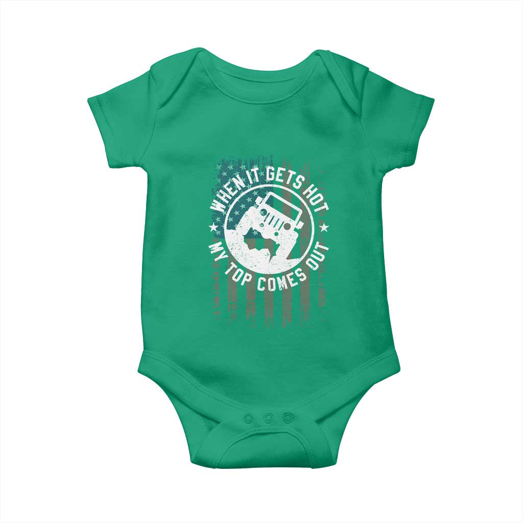Funny When It Gets Hot My Top Comes Out Baby Onesie Off Road Car American Flag TS11 Irish Green Print Your Wear