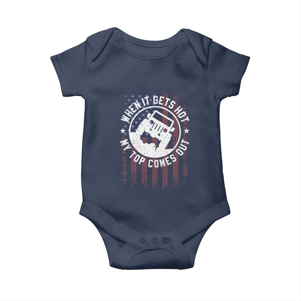 Funny When It Gets Hot My Top Comes Out Baby Onesie Off Road Car American Flag TS11 Navy Print Your Wear