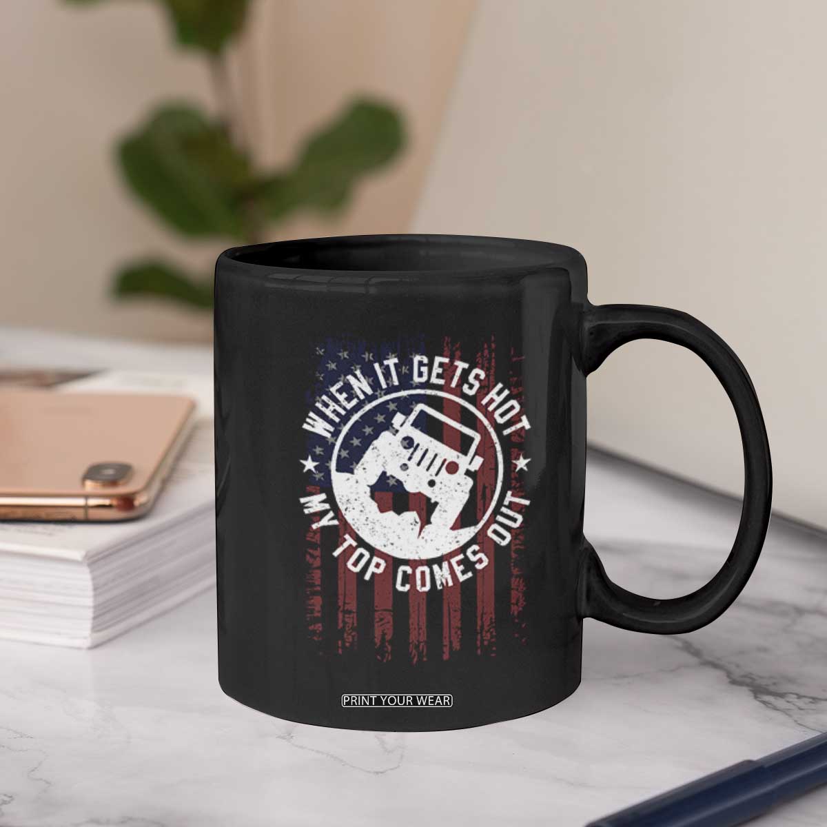 Funny When It Gets Hot My Top Comes Out Coffee Mug Off Road Car American Flag TS11 Print Your Wear
