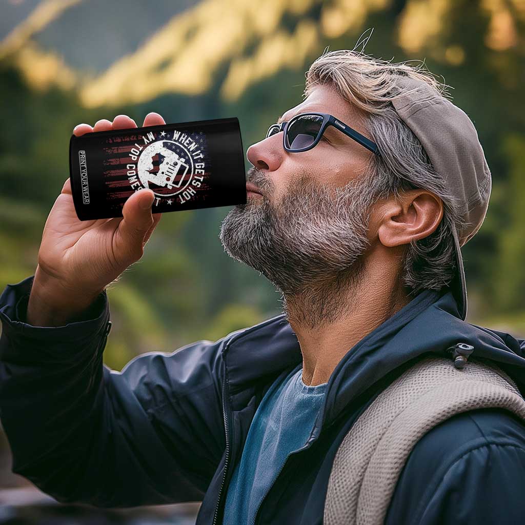 Funny When It Gets Hot My Top Comes Out 4 in 1 Can Cooler Tumbler Off Road Car American Flag TS11 Print Your Wear