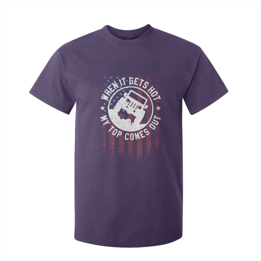 Funny When It Gets Hot My Top Comes Out T Shirt For Kid Off Road Car American Flag TS11 Purple Print Your Wear