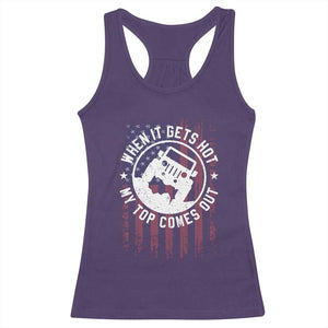 Funny When It Gets Hot My Top Comes Out Racerback Tank Top Off Road Car American Flag TS11 Purple Print Your Wear