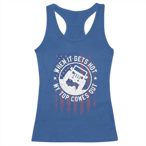 Funny When It Gets Hot My Top Comes Out Racerback Tank Top Off Road Car American Flag TS11 Royal Blue Print Your Wear