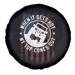 Funny When It Gets Hot My Top Comes Out Spare Tire Cover Off Road Car American Flag TS11 Print Your Wear