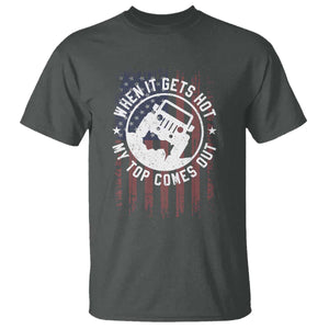 Funny When It Gets Hot My Top Comes Out T Shirt Off Road Car American Flag TS11 Dark Heather Print Your Wear