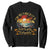 I Am Retired It Is 5 Oclock Everywhere Sweatshirt Funny Retirement Summer TS11 Black Print Your Wear