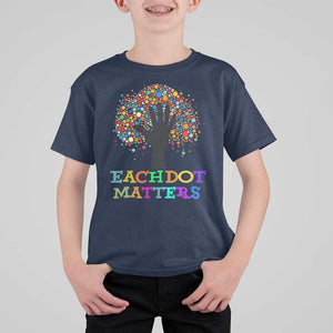 Happy Dot Day T Shirt For Kid Each Dot Matters Colorful Dot Hand Tree TS11 Navy Print Your Wear