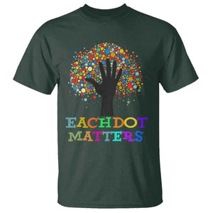 Happy Dot Day T Shirt Each Dot Matters Colorful Dot Hand Tree TS11 Dark Forest Green Print Your Wear