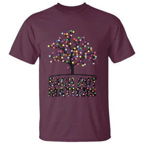 Happy Dot Day T Shirt Each Dot Matters Colorful Dots Tree TS11 Maroon Print Your Wear