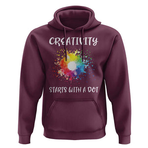 Funny Dot Day Hoodie Creativity Starts With A Dot Colorful Dots Watercolor TS11 Maroon Print Your Wear