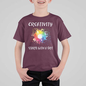 Funny Dot Day T Shirt For Kid Creativity Starts With A Dot Colorful Dots Watercolor TS11 Maroon Print Your Wear