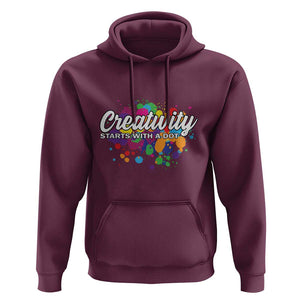 Happy Dot Day Hoodie Creativity Starts With A Dot Colorful Dots Watercolor TS11 Maroon Print Your Wear