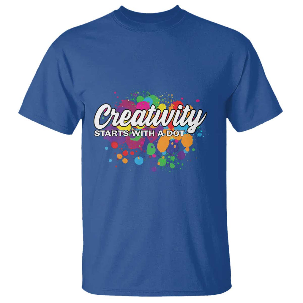 Happy Dot Day T Shirt Creativity Starts With A Dot Colorful Dots Watercolor TS11 Royal Blue Print Your Wear