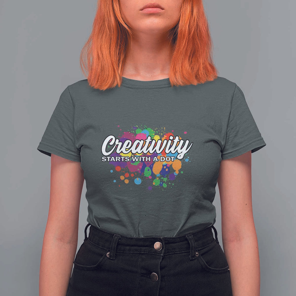 Happy Dot Day T Shirt For Women Creativity Starts With A Dot Colorful Dots Watercolor TS11 Dark Heather Print Your Wear