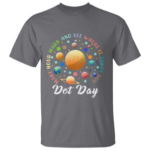 Happy Dot Day T Shirt Make Your Mark See Where It Takes Planet Dots Sparkle Star TS11 Charcoal Print Your Wear