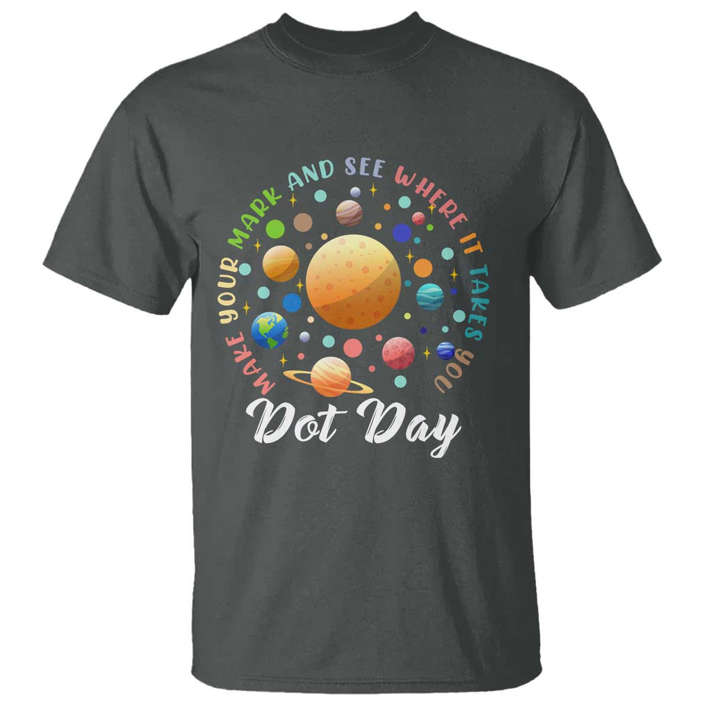 Happy Dot Day T Shirt Make Your Mark See Where It Takes Planet Dots Sparkle Star TS11 Dark Heather Print Your Wear