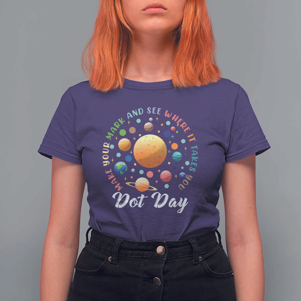 Happy Dot Day T Shirt For Women Make Your Mark See Where It Takes Planet Dots Sparkle Star TS11 Purple Print Your Wear