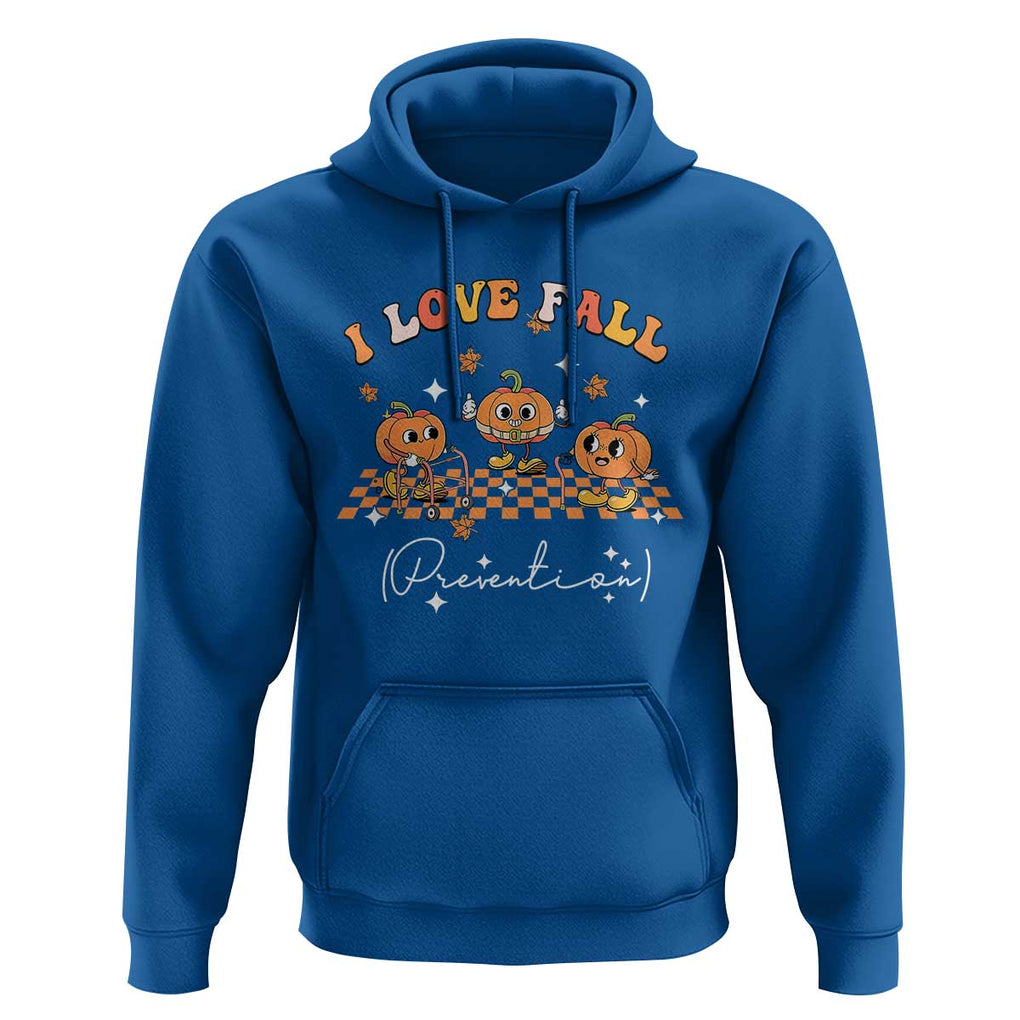Funny Fall Physical Therapy Hoodie I Love Fall Prevention Retro Groove Pumpkin TS11 Royal Blue Print Your Wear