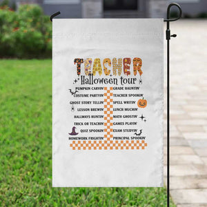 Funny Teacher Halloween Tour Garden Flag Spooky Teacher Activities Pumpkin Witch Hat Bat TS11 Print Your Wear