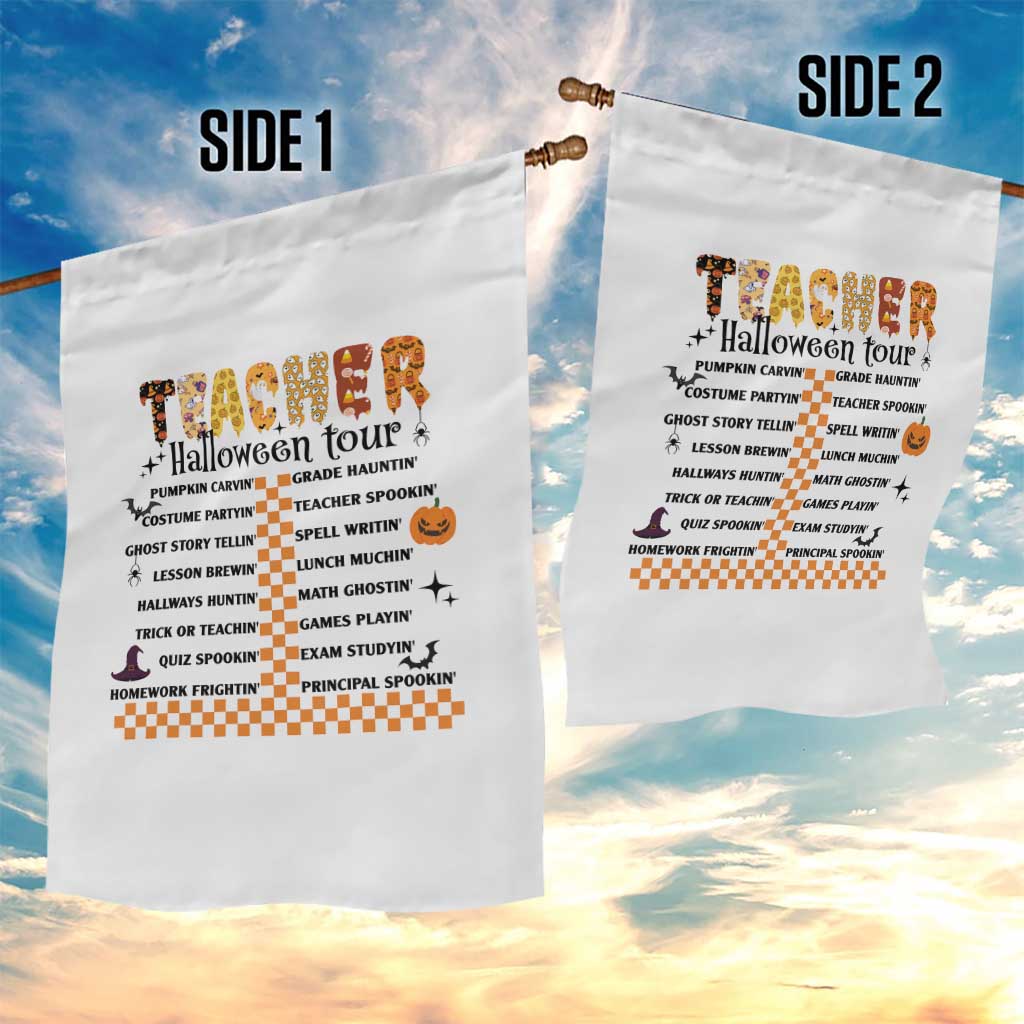 Funny Teacher Halloween Tour Garden Flag Spooky Teacher Activities Pumpkin Witch Hat Bat TS11 Print Your Wear