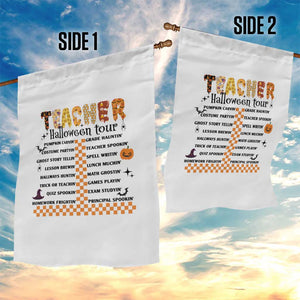 Funny Teacher Halloween Tour Garden Flag Spooky Teacher Activities Pumpkin Witch Hat Bat TS11 Print Your Wear