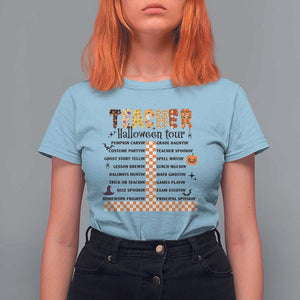 Funny Teacher Halloween Tour T Shirt For Women Spooky Teacher Activities Pumpkin Witch Hat Bat TS11 Light Blue Print Your Wear