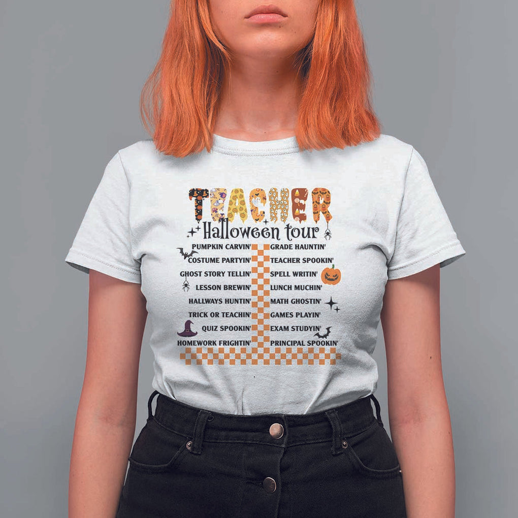 Funny Teacher Halloween Tour T Shirt For Women Spooky Teacher Activities Pumpkin Witch Hat Bat TS11 White Print Your Wear