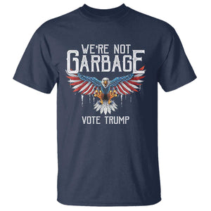 We're Not Garbage Vote Trump T Shirt US Election 2024 Vintage Eagle TS11 Navy Print Your Wear