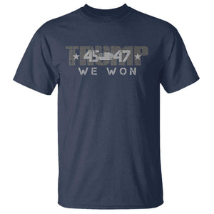 Trump Supporter 2024 T Shirt Trump 45 47 We Won Presidential Election TS11 Navy Print Your Wear