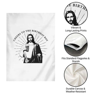 Funny Cheers To The Birthday Boy Garden Flag Christmas Christian Faith TS11 Print Your Wear