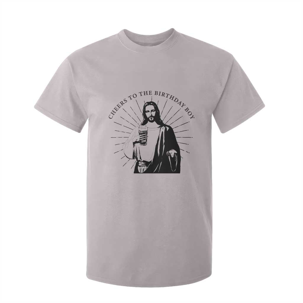 Funny Cheers To The Birthday Boy T Shirt For Kid Christmas Christian Faith TS11 Ice Gray Print Your Wear