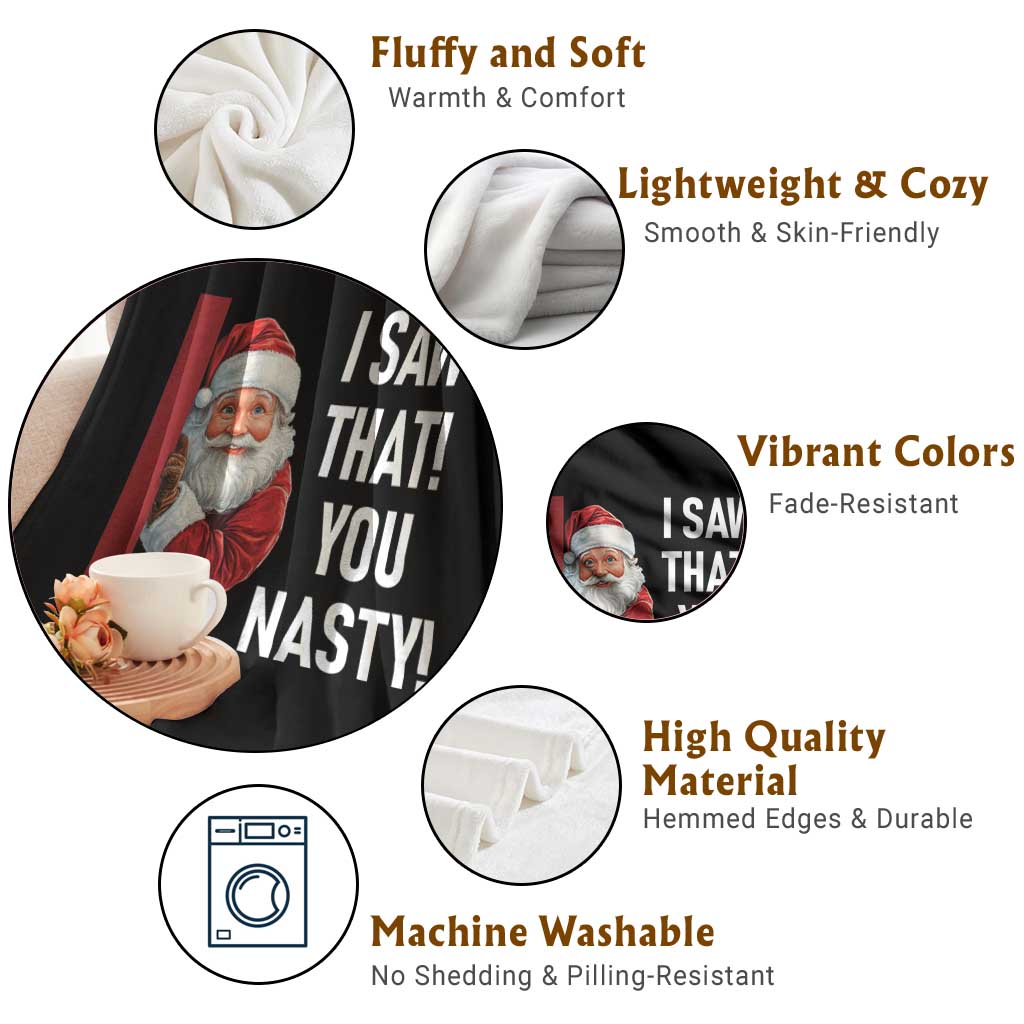 Funny Christmas Santa Throw Blanket I Saw That You Nasty Meme TS11 Print Your Wear